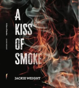 A Kiss of Smoke Cook Book